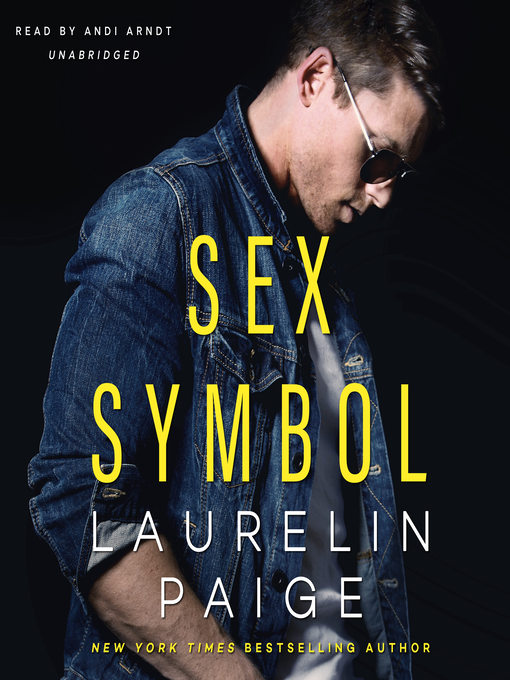 Title details for Sex Symbol by Laurelin Paige - Wait list